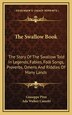 The Swallow Book by Giuseppe Pitre, Hardcover | Indigo Chapters