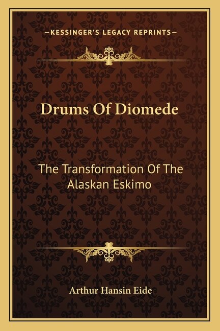 Drums of Diomede by Arthur Hansin Eide, Paperback | Indigo Chapters