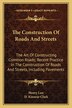 The Construction Of Roads And Streets by Henry Law, Paperback | Indigo Chapters