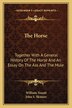 The Horse by William Youatt, Paperback | Indigo Chapters