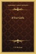 If for Girls by J P MC Evoy, Paperback | Indigo Chapters