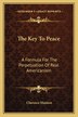 The Key To Peace by Clarence Manion, Paperback | Indigo Chapters