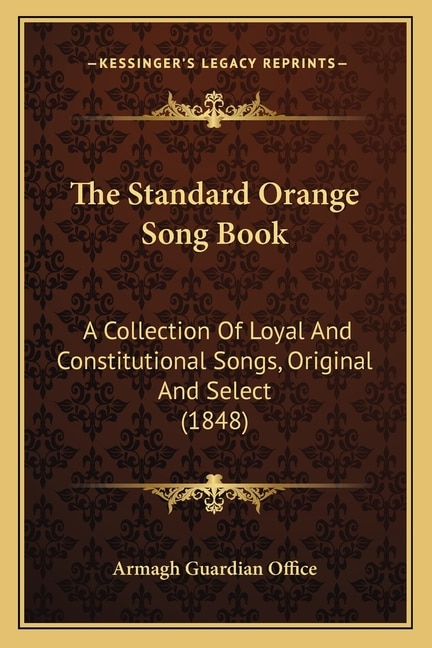 The Standard Orange Song Book by Armagh Guardian Office, Paperback | Indigo Chapters