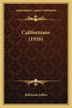 Californians (1916) by Robinson Jeffers, Paperback | Indigo Chapters