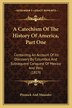 A Catechism Of The History Of America Part One by Pinnock Pinnock and Maunder, Paperback | Indigo Chapters