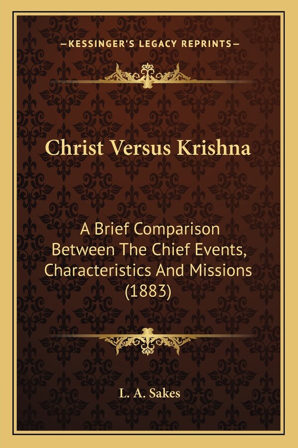 Christ Versus Krishna by L A Sakes, Paperback | Indigo Chapters