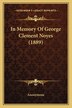 In Memory Of George Clement Noyes (1889) by Anonymous, Paperback | Indigo Chapters