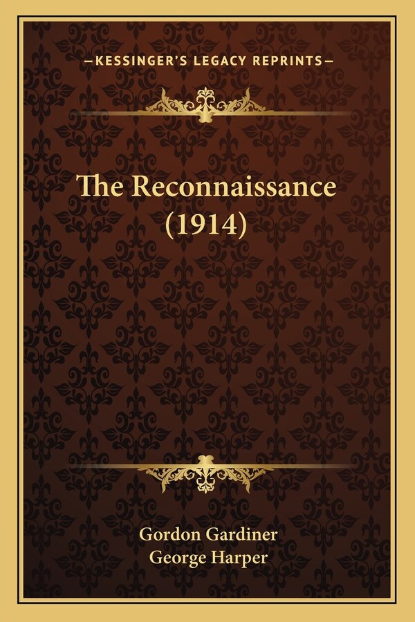The Reconnaissance (1914) by Gordon Gardiner, Paperback | Indigo Chapters
