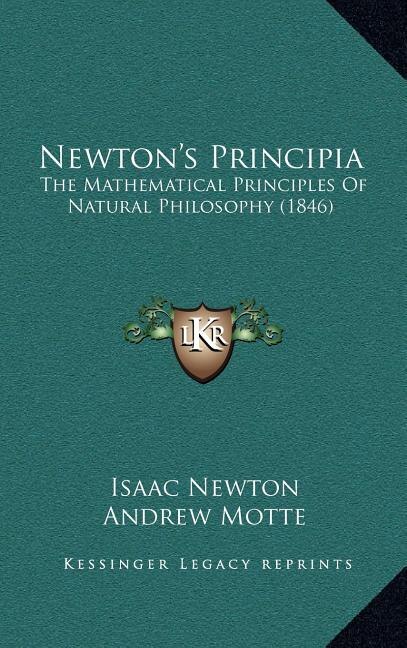 Newton's Principia by Isaac Newton, Hardcover | Indigo Chapters