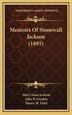 Memoirs Of Stonewall Jackson (1895) by Mary Anna Jackson, Hardcover | Indigo Chapters