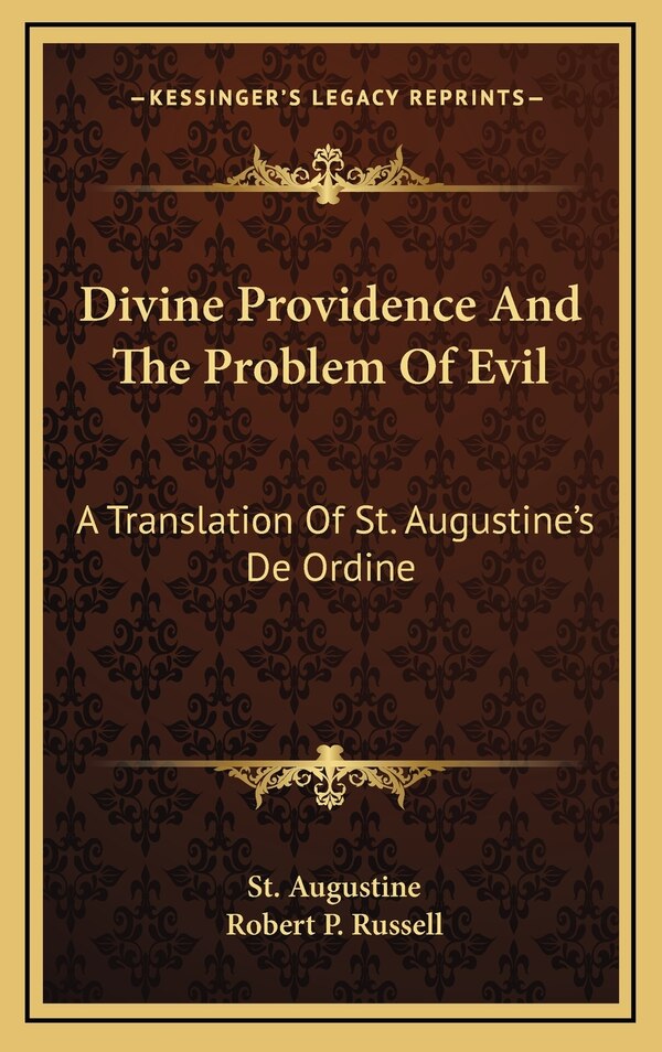 Divine Providence And The Problem Of Evil by St Augustine, Hardcover | Indigo Chapters