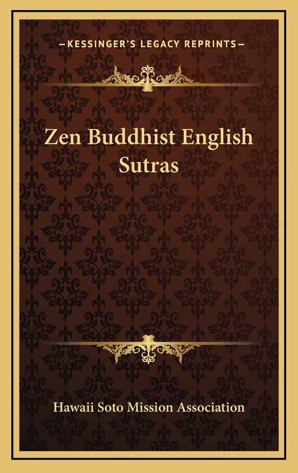 Zen Buddhist English Sutras, Hardcover | Indigo Chapters