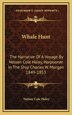 Whale Hunt by Nelson Cole Haley, Hardcover | Indigo Chapters