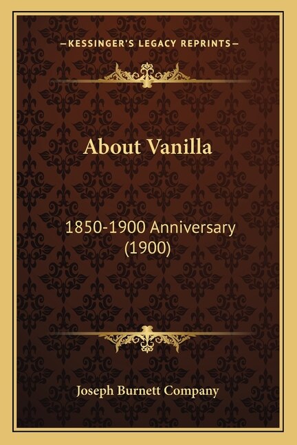 About Vanilla by Joseph Joseph Burnett Company, Paperback | Indigo Chapters