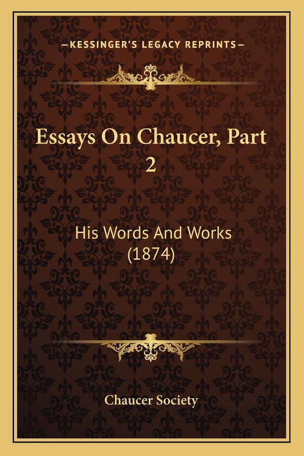 Essays On Chaucer Part 2 by Chaucer Chaucer Society, Paperback | Indigo Chapters