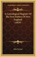 A Genealogical Register of the First Settlers of New England (1829) by John Farmer, Hardcover | Indigo Chapters