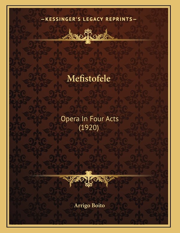 Mefistofele by Arrigo Boito, Paperback | Indigo Chapters