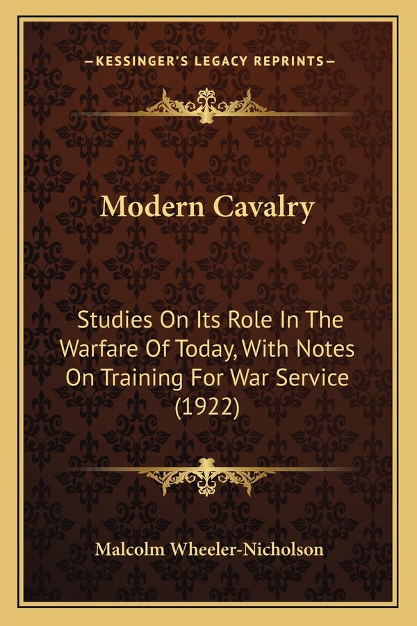 Modern Cavalry by Malcolm Wheeler-Nicholson, Paperback | Indigo Chapters