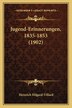 Jugend-Erinnerungen 1835-1853 (1902) by Heinrich Hilgard-villard, Paperback | Indigo Chapters