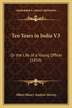 Ten Years in India V3 by Albert Henry Andrew Hervey, Paperback | Indigo Chapters