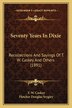 Seventy Years In Dixie by T W Caskey, Paperback | Indigo Chapters