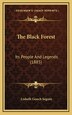The Black Forest by Lisbeth Gooch Seguin, Hardcover | Indigo Chapters