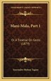 Mani-Mala Part 1 by Sourindro Mohun Tagore, Hardcover | Indigo Chapters