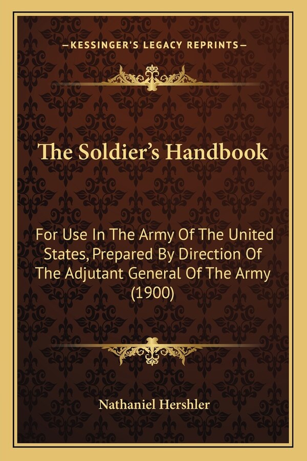 The Soldier's Handbook by Nathaniel Hershler, Paperback | Indigo Chapters