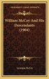 William McCoy and His Descendants (1904) by Lycurgus McCoy, Hardcover | Indigo Chapters
