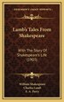 Lamb's Tales From Shakespeare by William Shakespeare, Hardcover | Indigo Chapters