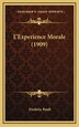 L'Experience Morale (1909) by Frederic Rauh, Hardcover | Indigo Chapters