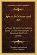 Spirals In Nature And Art by Theodore Andrea Cook, Paperback | Indigo Chapters