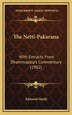 The Netti-Pakarana by Edmund Hardy, Hardcover | Indigo Chapters
