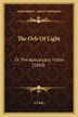 The Orb Of Light by A A Lady, Paperback | Indigo Chapters