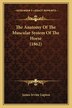 The Anatomy Of The Muscular System Of The Horse (1862) by James Irvine Lupton, Paperback | Indigo Chapters