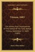 Vienna 1683 by Henry Elliot Malden, Paperback | Indigo Chapters