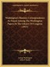 Washington's Masonic Correspondence As Found Among The Washington Papers In The Library Of Congress (1915) by George Washington, Paperback