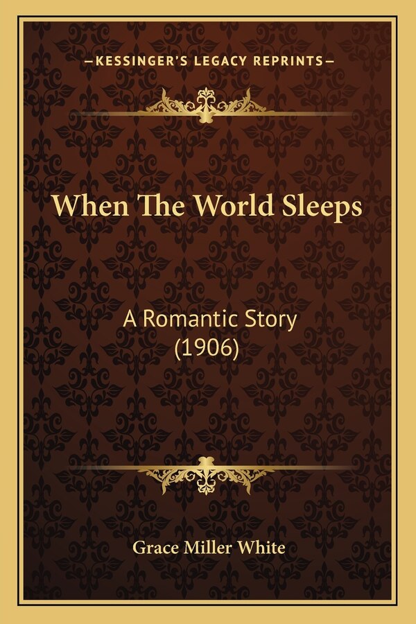 When The World Sleeps by Grace Miller White, Paperback | Indigo Chapters