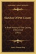 Sketches Of Pitt County by Henry Thomas King, Paperback | Indigo Chapters