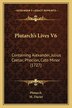 Plutarch's Lives V6, Paperback | Indigo Chapters