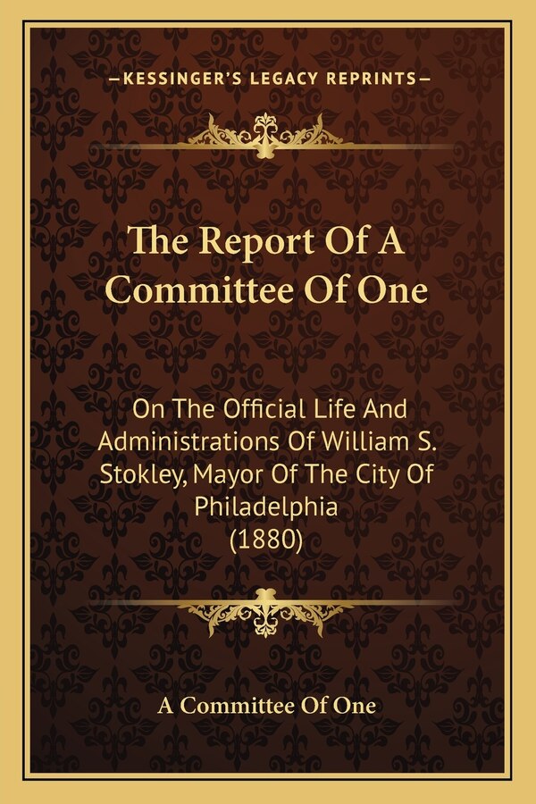 The Report Of A Committee Of One by A A Committee of One, Paperback | Indigo Chapters