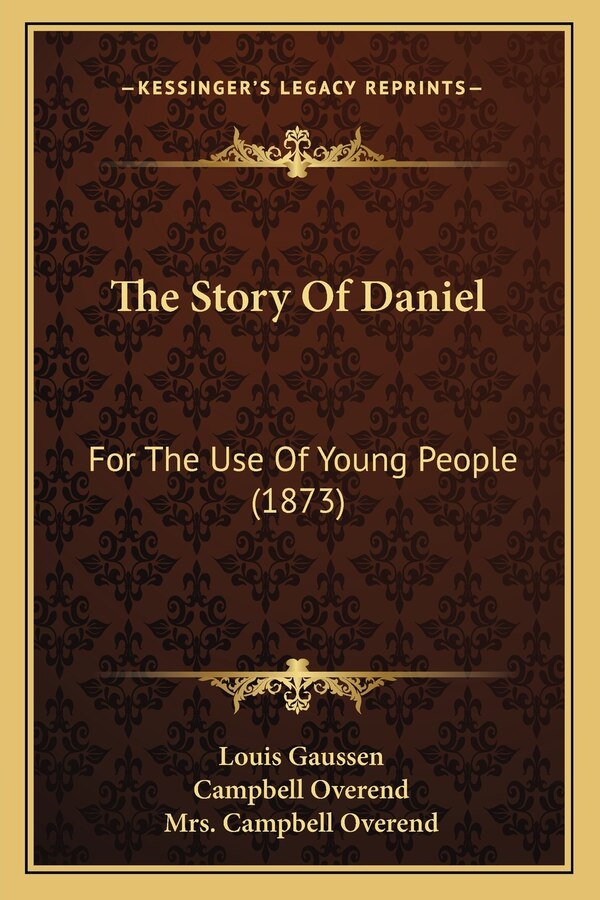 The Story Of Daniel by Louis Gaussen, Paperback | Indigo Chapters