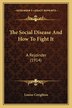 The Social Disease And How To Fight It by Louise Creighton, Paperback | Indigo Chapters