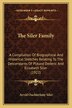 The Siler Family by Arvid Ouchterlony Siler, Paperback | Indigo Chapters