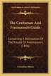 The Craftsman And Freemason's Guide by Cornelius Moore, Paperback | Indigo Chapters