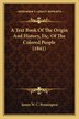 A Text Book Of The Origin And History Etc. Of The Colored People (1841) by James W C Pennington, Paperback | Indigo Chapters