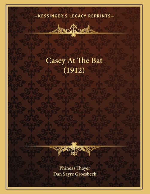 Casey At The Bat (1912) by Phineas Thayer, Paperback | Indigo Chapters
