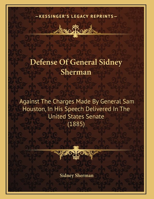 Defense Of General Sidney Sherman, Paperback | Indigo Chapters