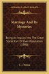 Marriage And Its Mysteries by C J Welton, Paperback | Indigo Chapters