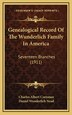 Genealogical Record Of The Wunderlich Family In America by Charles Albert Cornman, Hardcover | Indigo Chapters